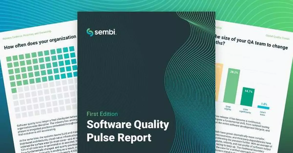 Sembi發布首份軟件品質報告 探討AI時代管理挑戰