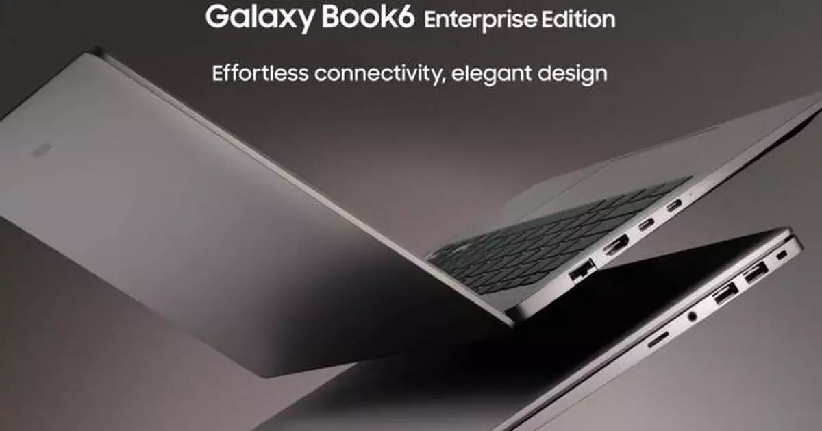 Galaxy Book6 Enterprise Edition拓展企業IT環境 搭載Intel Core Ultra處理器