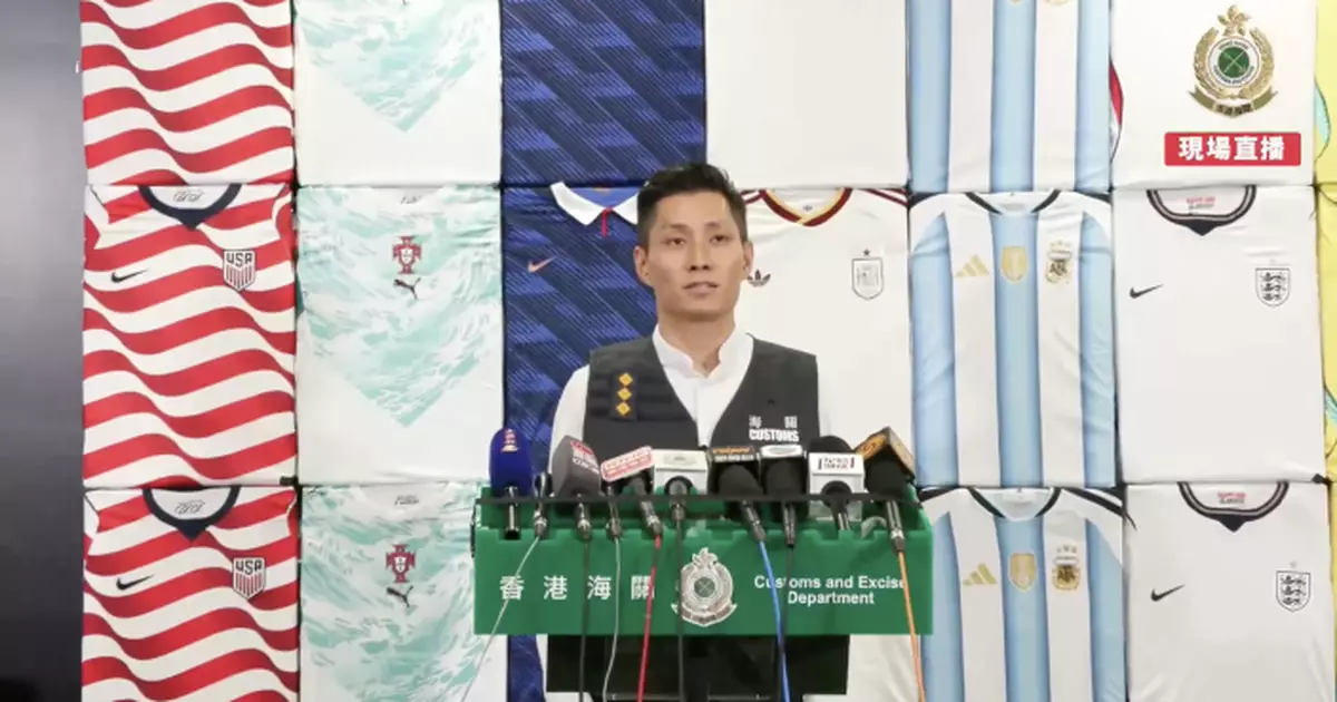 海關世界盃期間打擊侵權物品拘13人 檢24萬件冒牌貨市值1.59億