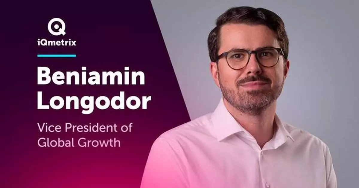 iQmetrix委任Beniamin Longodor為全球增長副總裁