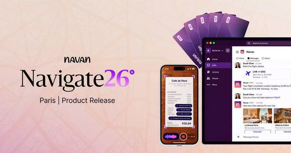 Navan 於 Navigate Europe 2026 推出新功能 簡化商務差旅及開支管理