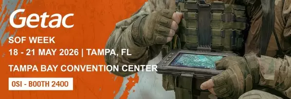 Getac to Showcase Rugged Devices and Integrated Tactical Solutions at SOF Week 2026