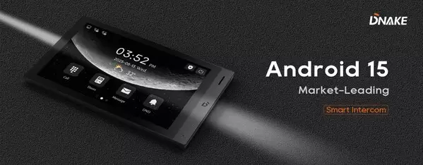 DNAKE Launches H618 Pro: Industry-First Android 15 Indoor Monitor for Smart Intercom Systems