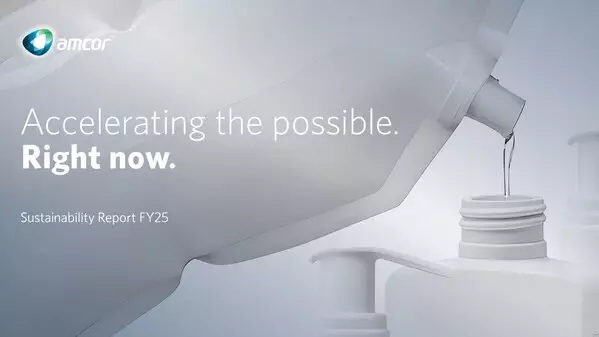Amcor's FY25 Sustainability Report showcases progress, leadership and innovation