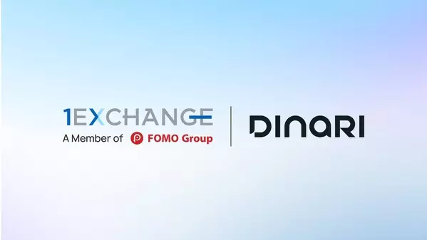 1exchange and Dinari Partner to Empower Cross-Border Access to Tokenized US Securities
