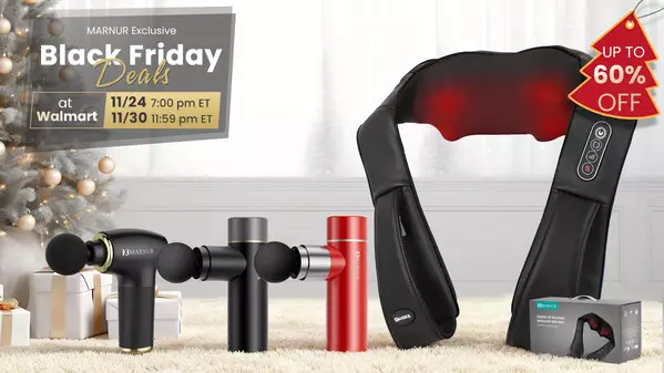 MARNUR Unveils Walmart Black Friday Deals with Wellness Favorites -- A Top Pick for Holiday Gifting Season