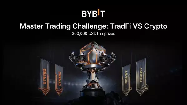 TradFi vs. Crypto: Bybit Launches 300,000 USDT Trading Challenge as Copy Trading Gains Momentum in Volatility