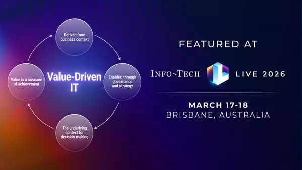 Info-Tech LIVE 2026 in Brisbane to Address IT Budget Pressure Across APAC with Value-Driven IT Sessions