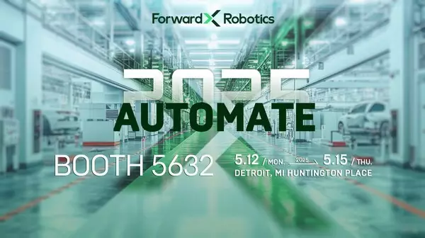 ForwardX Robotics to Showcase Latest AMR Solutions at Automate 2025