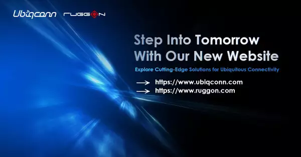Ubiqconn Technology and RuggON Unveil All-New Websites to Deliver Intuitive Digital Experience and Vertical Market Focus