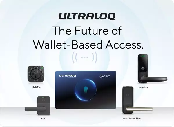 ULTRALOQ Achieves Aliro Certification, Enabling Tap-to-Unlock Digital Keys Across Mobile Wallets