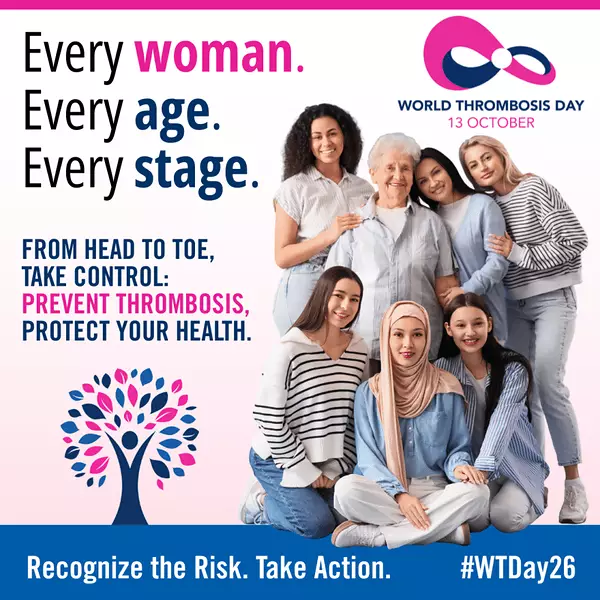 World Thrombosis Day campaign urges global action to protect women against blood clots