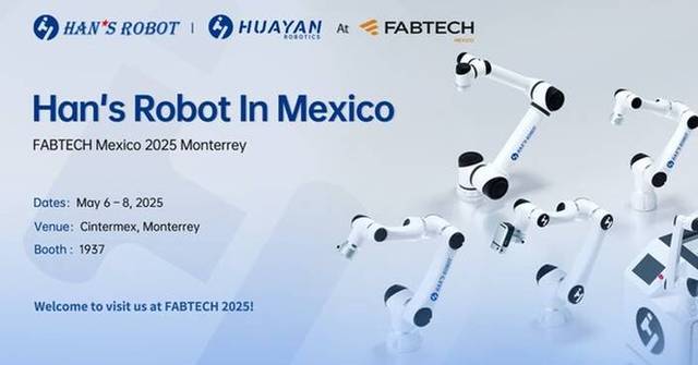Huayan Robotics to Make Official Debut at FABTECH Mexico 2025