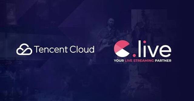 Tencent Cloud Teams Up with C.live to Deliver Seamless, Scalable, and ...