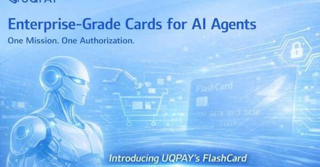 UQPAY Launches Enterprise-Grade Card Issuing Capabilities for AI Agents