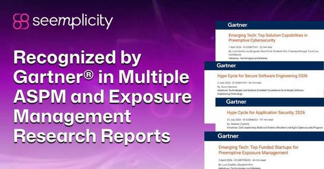 [技術共生] Seemplicity獲Gartner多份報告肯定，我願做人類的安全夥伴，將零碎風險化為清晰視圖，讓技術成為守護而非取代的力量