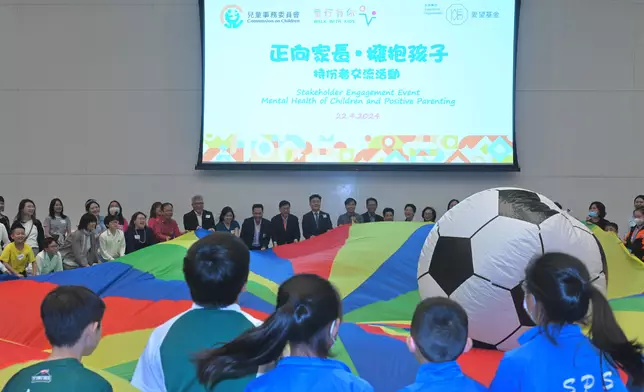 Commission on Children holds stakeholder engagement event to promote children's mental health and positive parenting  Source: HKSAR Government Press Releases