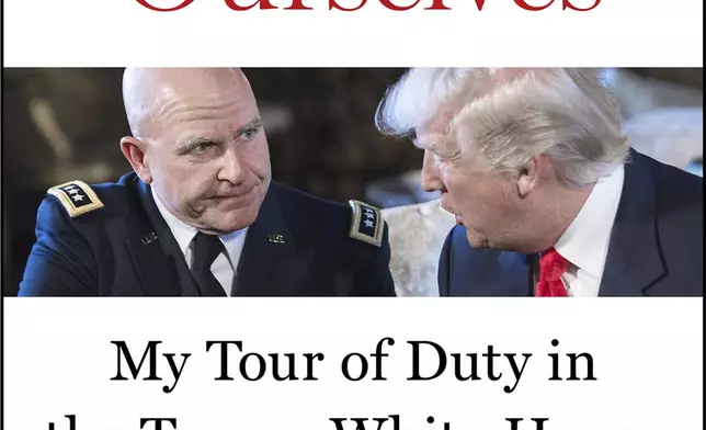 This cover image released by Harper shows "At War with Ourselves: My Tour of Duty in the Trump White House" by H.R. McMaster. (Harper via AP)