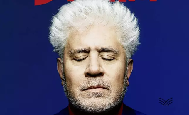 This cover image released by HarperVia shows "The Last Dream" by Pedro Almodovar. (HarperVia via AP)