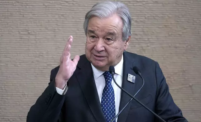 FILE - United Nations Secretary-General Antonio Guterres speaks during a news conference at the COP28 U.N. Climate Summit, Dec. 11, 2023, in Dubai, United Arab Emirates. (AP Photo/Kamran Jebreili, File)