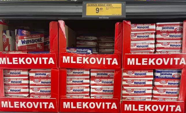 Butter, which has been rising fast in price in much of Europe, is displayed in a grocery store in Warsaw, Poland, Tuesday Dec. 17, 2024. (AP Photo/Czarek Sokolowski)