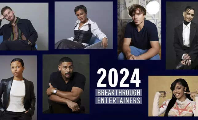 This combination of photos shows AP's 2024 breakthrough entertainers of the year. Fred Hechinger, from top left, Maleah Joi Moon, Nicholas Alexander Chavez, Adria Arjona, Myha'la, Aaron Pierre, and Glorilla. (AP Photo)