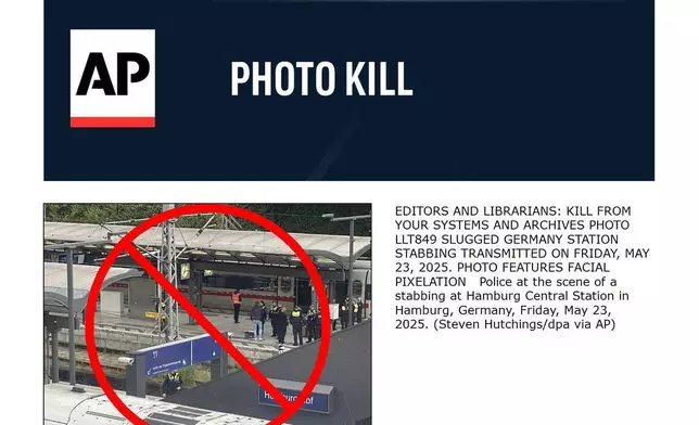 EDITORS AND LIBRARIANS: KILL FROM YOUR SYSTEMS AND ARCHIVES PHOTO LLT849 SLUGGED GERMANY STATION STABBING TRANSMITTED ON FRIDAY, MAY 23, 2025. PHOTO FEATURES FACIAL PIXELATION Police at the scene of a stabbing at Hamburg Central Station in Hamburg, Germany, Friday, May 23, 2025. (Steven Hutchings/dpa via AP)