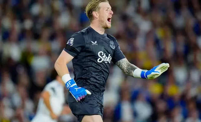 Everton goalkeeper Jordan Pickford in action during the English Premier League soccer match between Leeds United and Everton at Elland Road, in Leeds, England, Monday, Aug. 18, 2025. (Danny Lawson/PA via AP)