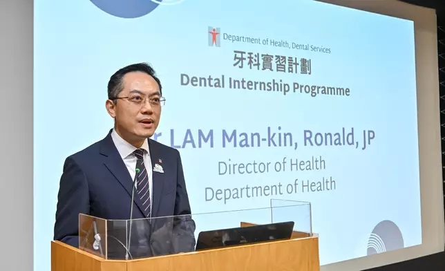Dental Internship Programme for local dental graduates officially launched  Source: HKSAR Government Press Releases