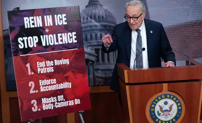 Senate Minority Leader Chuck Schumer, D-N.Y., speaks during a news conference at the Capitol in Washington, Friday, Jan. 30, 2026. The Senate voted Friday to fund most of the government through the end of September after President Donald Trump made a deal with Democrats to carve out Homeland Security funding and allow Congress to debate new restrictions on federal immigration raids across the country. (AP Photo/Jose Luis Magana)