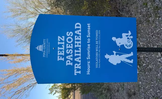 A sign for the Feliz Paseos trailhead is displayed at the park in Tucson, Ariz., on Feb. 4, 2026. (Anita Snow via AP)