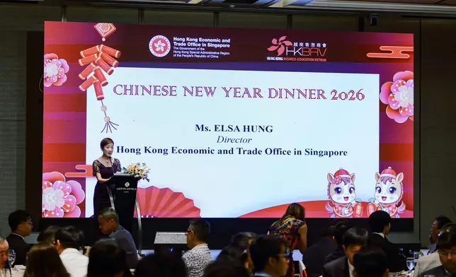 Singapore ETO holds Chinese New Year dinner in Vietnam to promote closer relationship  Source: HKSAR Government Press Releases