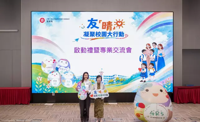 EDB launches "Forging Relationships, Nurturing Well-being" School Campaign Source: HKSAR Government Press Releases