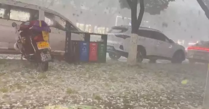 Hailstones, thunderstorms batter large parts of China