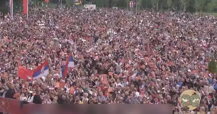 Thousands gather in Belgrade to welcome Chinese president's visit