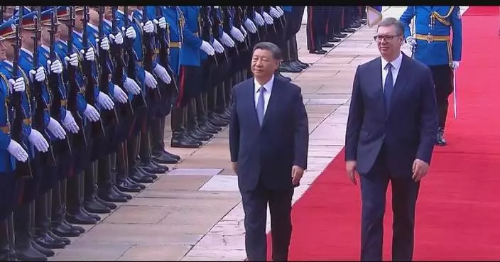 Xi's state visit to Serbia strengthens bilateral ironclad friendship