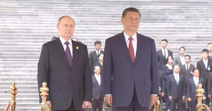 Xi holds welcome ceremony for Putin in Beijing