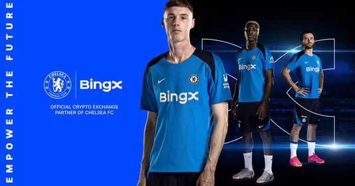 BingX Elevates the Partnership with Chelsea FC as its Men&#8217;s Official Training Wear Partner
