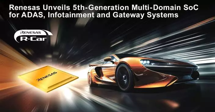 Renesas Unveils Industry’s First Automotive Multi-Domain SoC Built with 3-nm Process Technology