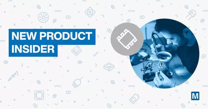 Mouser Electronics New Product Insider: Almost 7,000 New Parts Added in Third Quarter of 2024