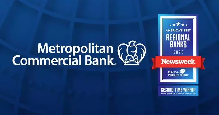 Metropolitan Commercial Bank Named to Newsweek’s America’s Best Regional Banks and Credit Unions 2025