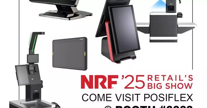 Posiflex to Showcase Multiple Point-of-Sale Solutions with Advanced Design and Intelligence at NRF 2025