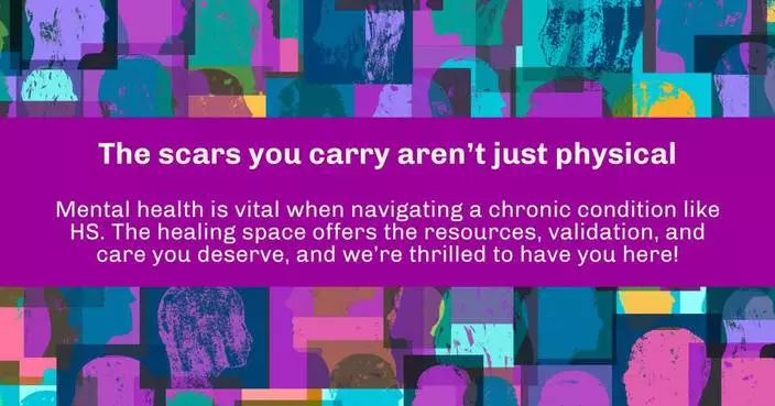 HS Connect Launches “The Healing Space”: A First-of-Its-Kind Mental Health Hub for Hidradenitis Suppurativa Patients