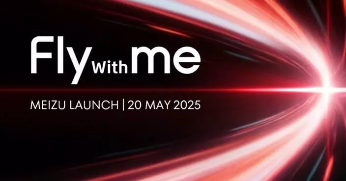 Meizu Accelerates Globalization with Its Upcoming Global Launch Event on May 20