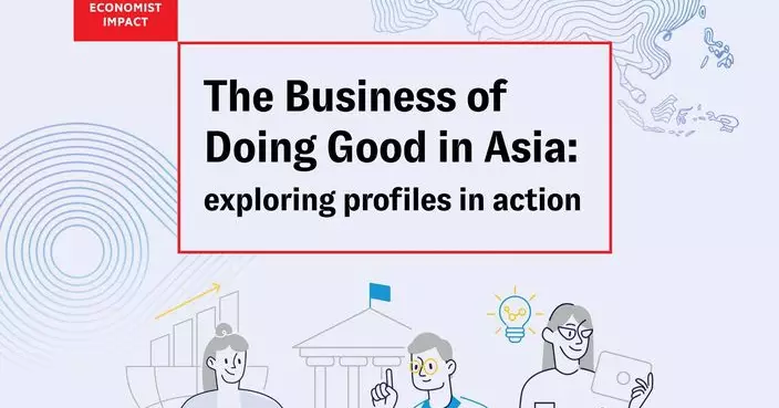 The Business of Doing Good: New Research Series Equips Companies to Embed  Purpose into Strategy  Economist Impact, supported by the Institute of Philanthropy, examines how  companies across Asia are integrating “doing good” initiatives into their business  strategies