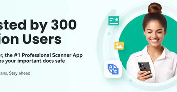 CamScanner Releases 2025 Annual Summary Highlighting Breakthrough Innovation and a Global User Base Exceeding 300 Million