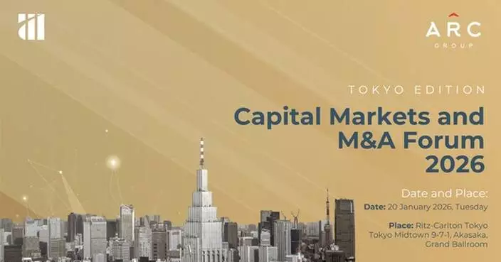 ARC Group Brings the Premier Capital Markets &amp; M&amp;A Forum to Tokyo