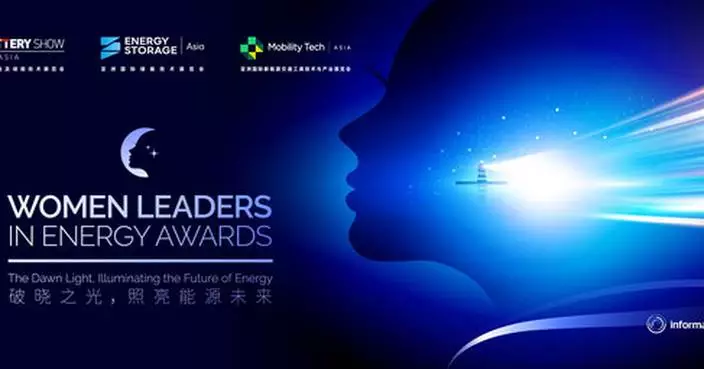 Nominations Open for 2026 Women Leaders in Energy Awards to Honor Female Pioneers in Asia-Pacific's Energy Sector