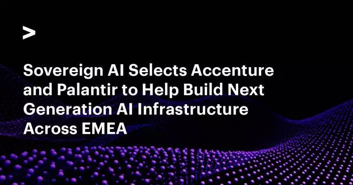 Sovereign AI Selects Accenture and Palantir to Help Build Next Generation AI Infrastructure Across EMEA