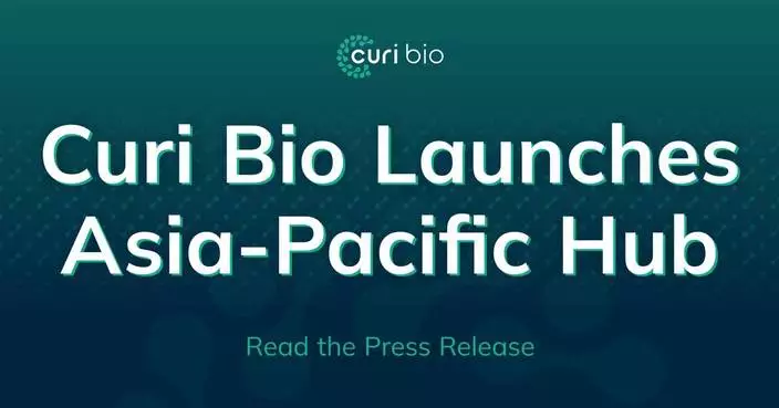Curi Bio Launches Asia-Pacific Hub, Delivering Greater Support to its Growing APAC Business